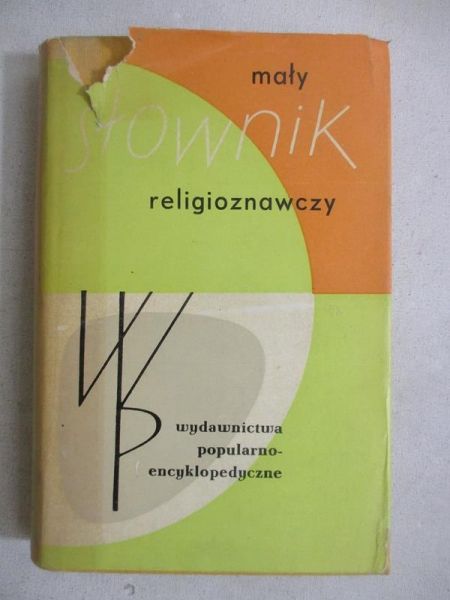 Poniatowski Zygmunt (red.) - Mały słownik religioznawczy