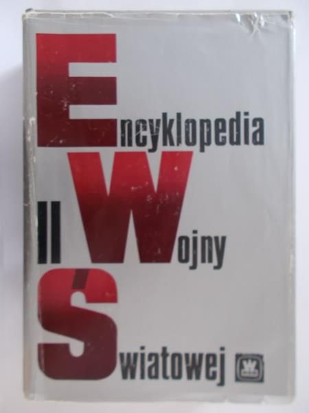 Sobczak Kazimierz (red.) - Encyklopedia II wojny światowej