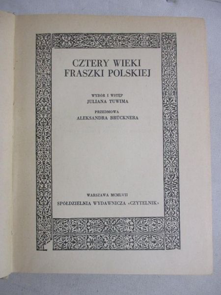 Tuwim Julian (opr.) - Cztery wieki fraszki polskiej