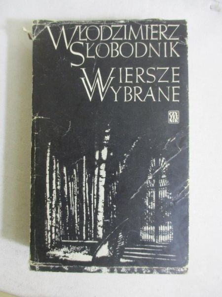 Słobodnik Włodzimierz - Wiersze wybrane