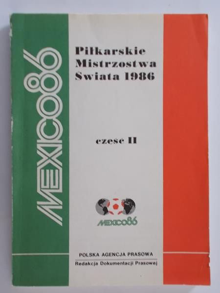 Trzciński Tomasz  - Piłkarskie Mistrzostwa Świata 1986, część 2