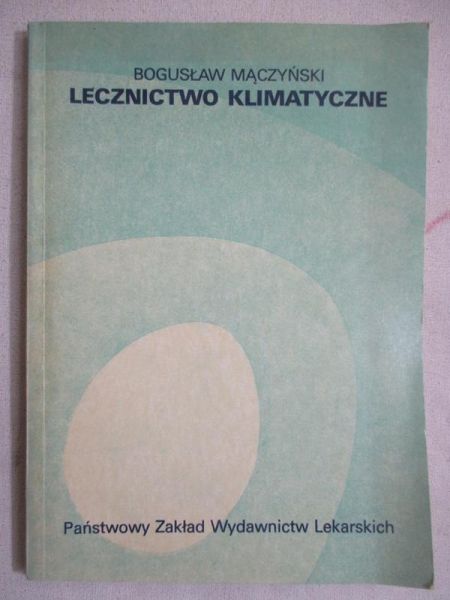 Mączyński Bogusław - Lecznictwo klimatyczne