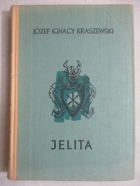 Kraszewski Józef Ignacy - Jelita