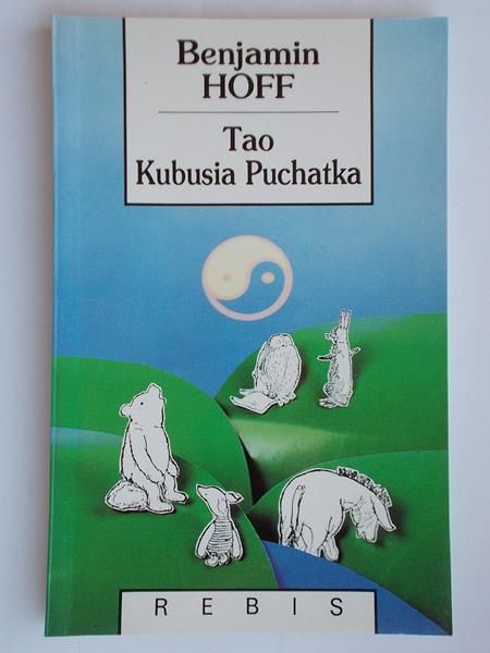 Hoff Benjamin - Tao Kubusia Puchatka