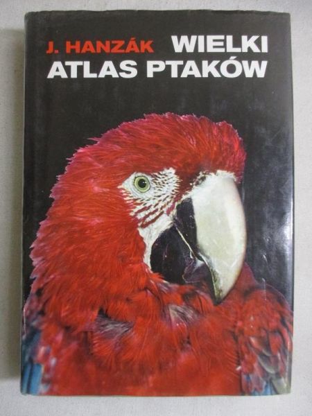 Hanzak Jan - Wielki atlas ptaków
