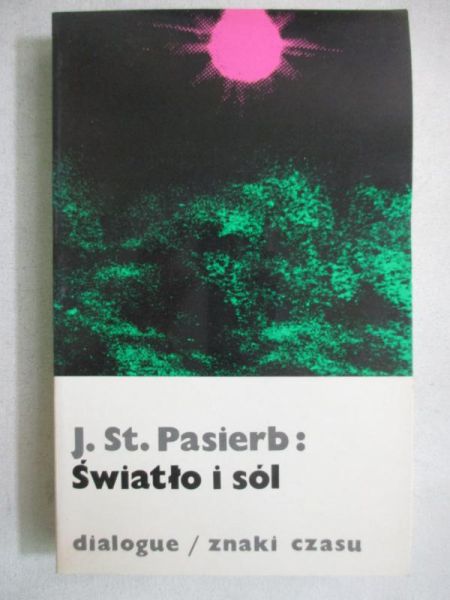 . - Światło i sól