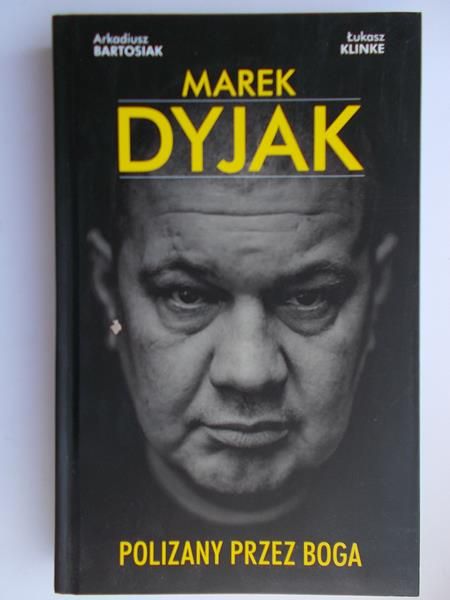 Dyjak Marek - Polizany przez boga