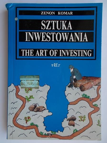 Sztuka inwestowania. The arty of investing