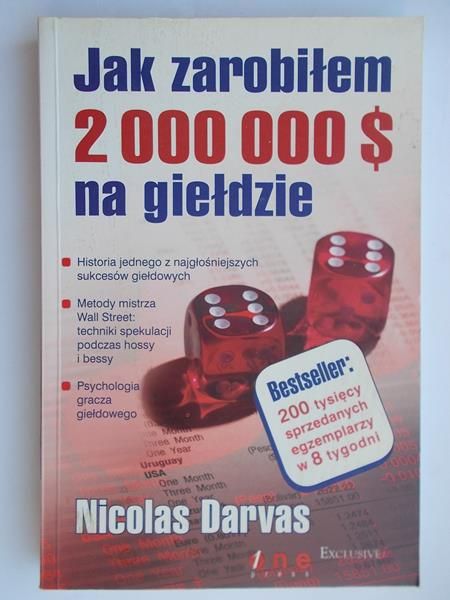 Darvas Nicolas - Jak zarobiłem 2000000 $ na giełdzie