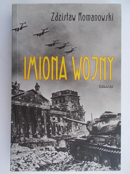 Romanowski Zdzisław - Imiona wojny