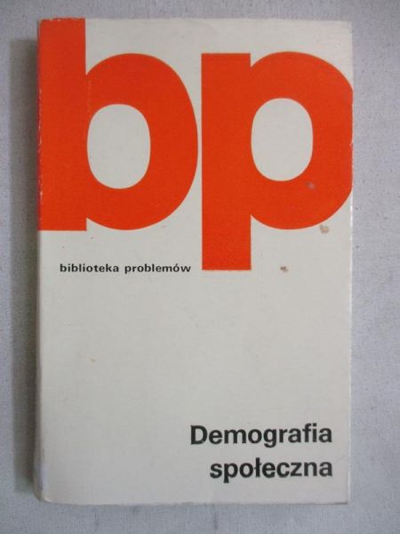Borowski Stanisław - Demografia społeczna