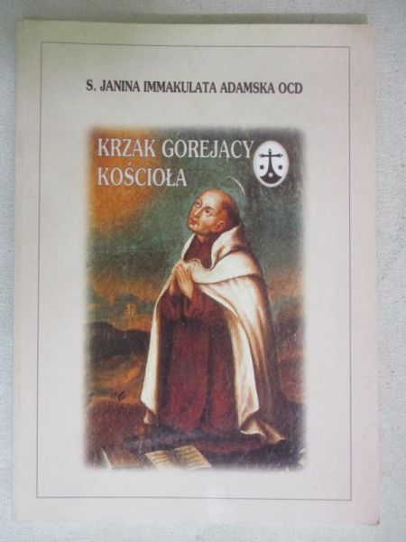 Adamska Janina - Krzak gorejący Kościoła