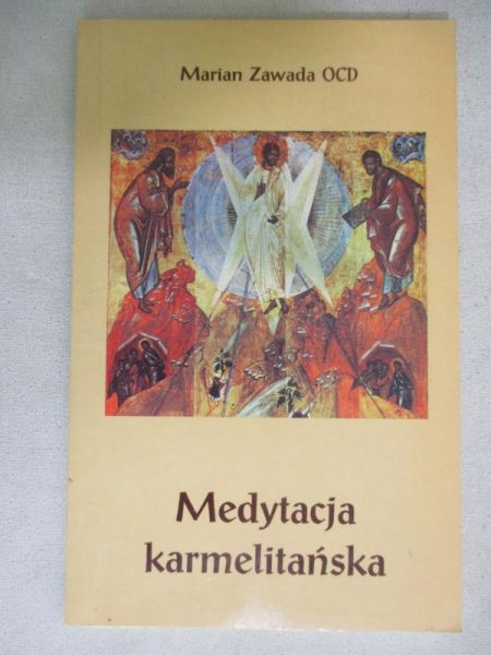Medytacja karmelitańska