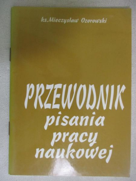 Przewodnik pisania pracy naukowej