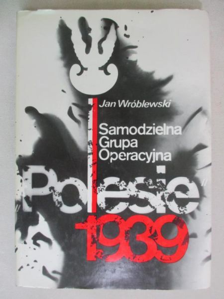 Samodzielna Grupa Operacyjna ,,Polesie" 1939