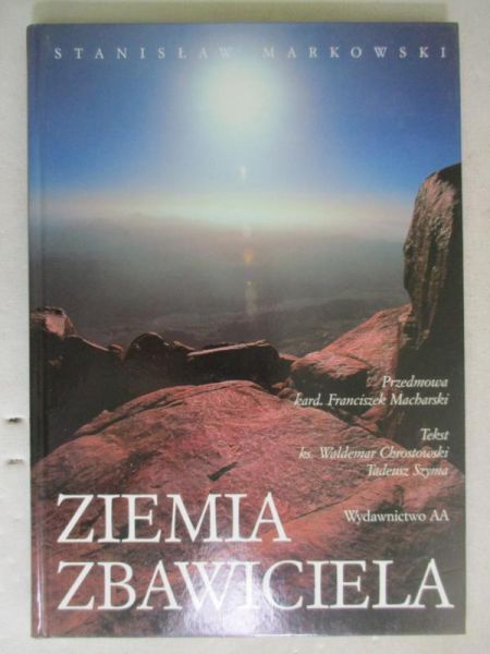 Chrostowski Waldemar (opr.) - Ziemia Zbawiciela
