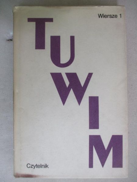 Tuwim Julian - Wiersze, Tom 1
