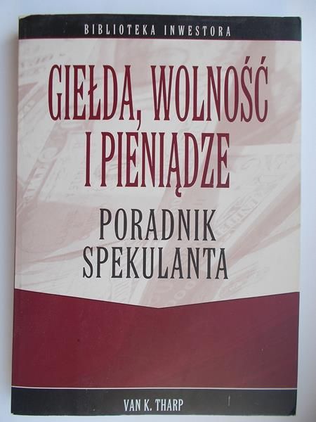 Giełda, wolność i pieniądze