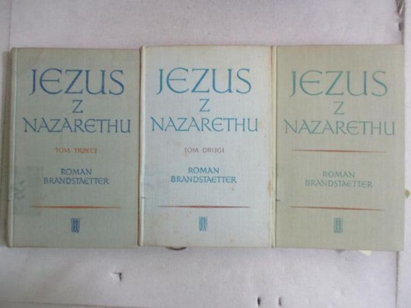 Brandstaetter Roman - Jezus z Nazarethu, t. 1-3