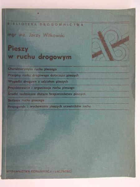 Pieszy w ruchu drogowym