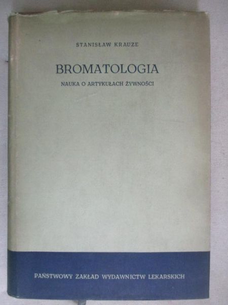 Krauze Stanisław - Bromatologia