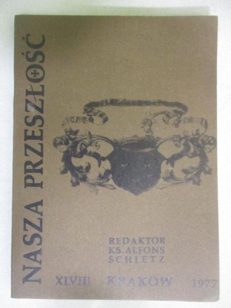 Nasza przeszłość XLVIII
