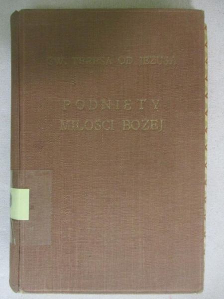 Pniety Miłości Bożej, 1944 r.