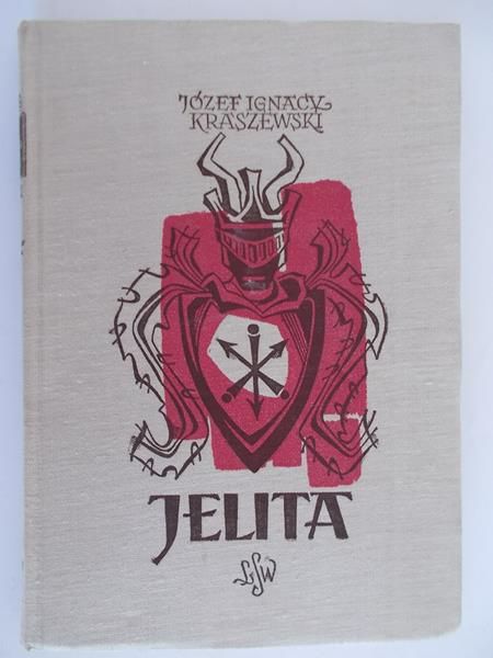 Kraszewski Józef Ignacy - Jelita