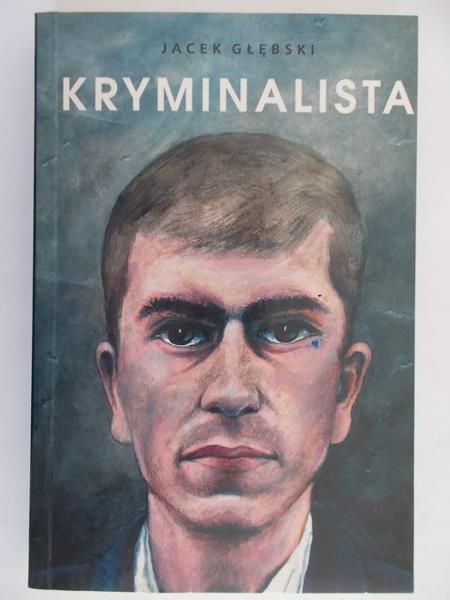 Głębski Jacek - Kryminalista