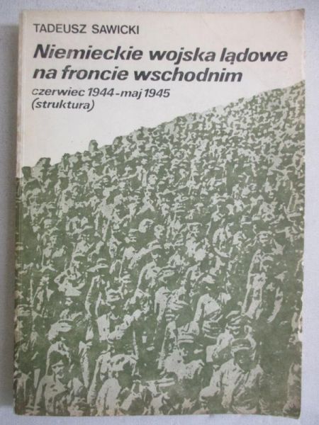 Niemieckie wojska lądowe na froncie wschodnim