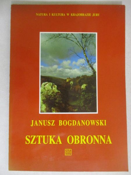 Bogdanowski Janusz - Sztuka obronna