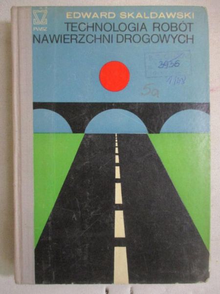 Technologia robót nawierzchni drogowych
