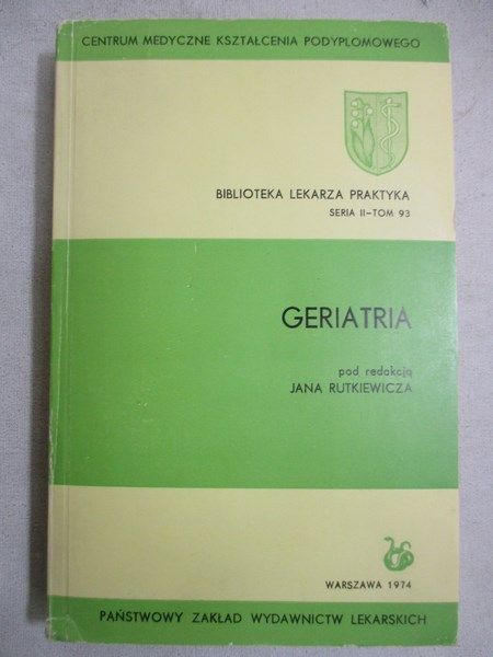 Rutkiewicz Jan - Geriatria