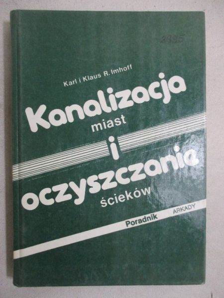 Imhoff Karl - Kanalizacja miast i oczyszczanie ścieków