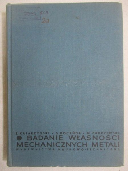 Badanie własności mechanicznych metali
