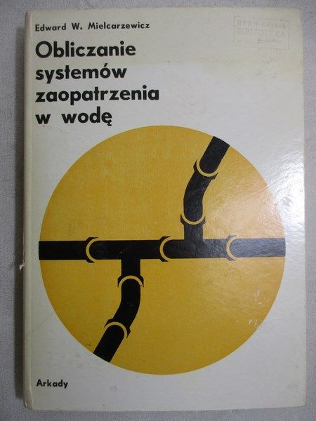Obliczanie systemów zaopatrzenia w wodę