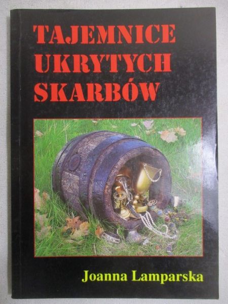 Lamparska Joanna - Tajemnice ukrytych skarbów