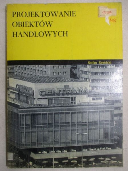 Projektowanie obiektów handlowych