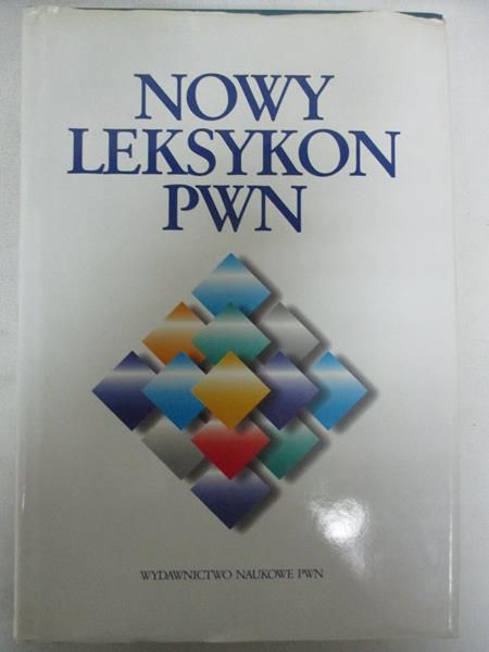 Dyczkowski Andrzej (red.) - Nowy leksykon PWN
