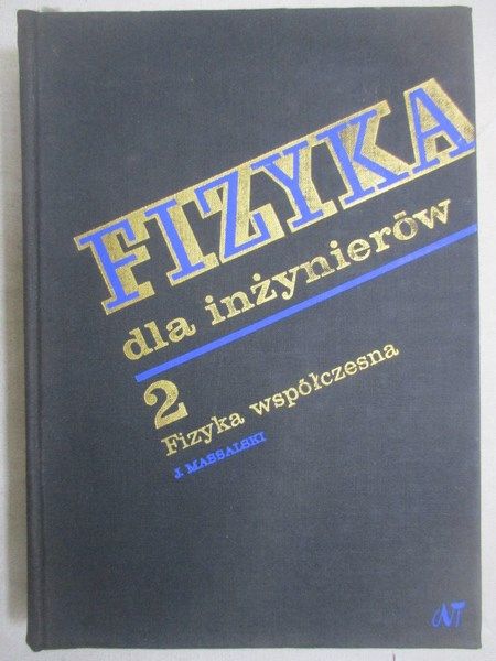 Fizyka dla inżynierów, Część II