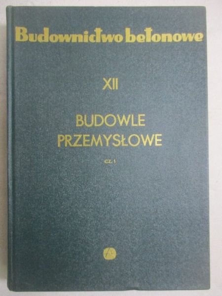 Budowle przemysłowe, część 1