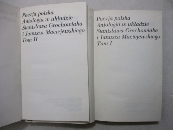 Grochowiak Stanisław - Poezja polska Antologia  Tom I, II