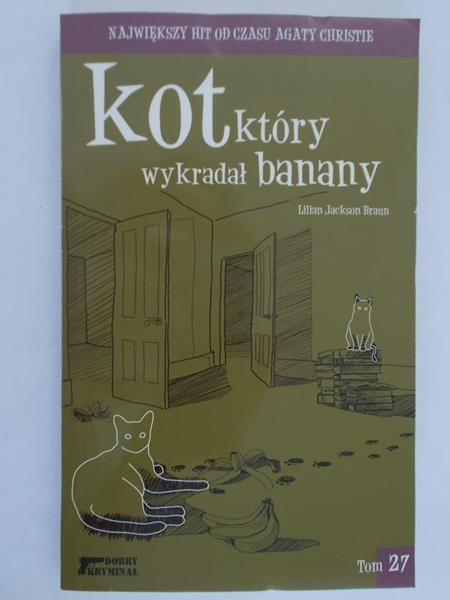 Kot, który wykradał banany