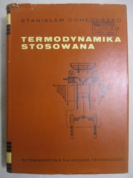 Ochęduszko Stanisław - Termodynamika stosowana
