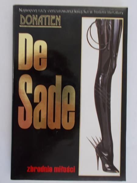 De Sade Donatien Alphonse Francois - Zbrodnie miłości
