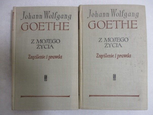 Goethe Johann Wolfgang - Z mojego życia, t. I-II