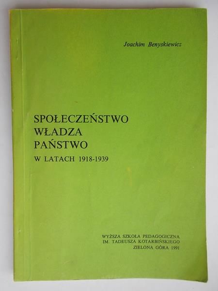 Społeczęństwo, władza, państwo w latach 1918-1939