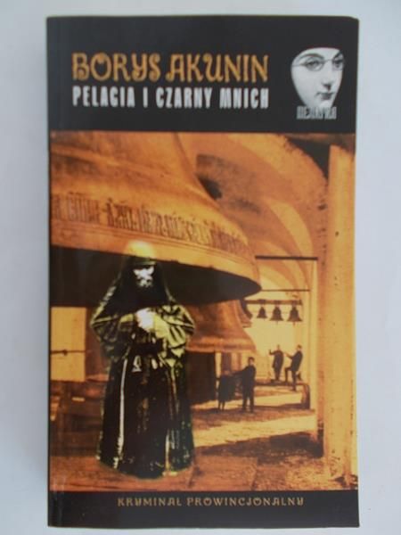 Akunin Borys - Pelagia i czarny mnich