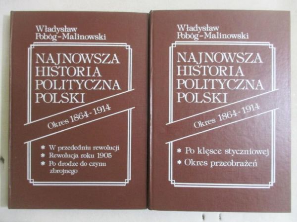 Najnowsza historia polityczna Polski. Okres 1864-1914, t. 1-2