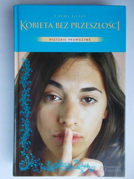 Glass Cathy - Kobieta bez przeszłości